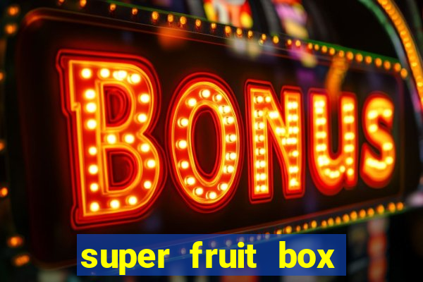 super fruit box codes blox fruit 2024